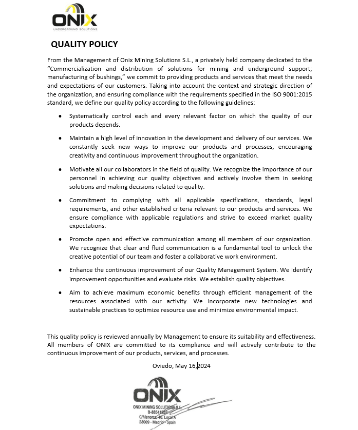 Quality Policy Onix Underground Quality Policy Onix Underground